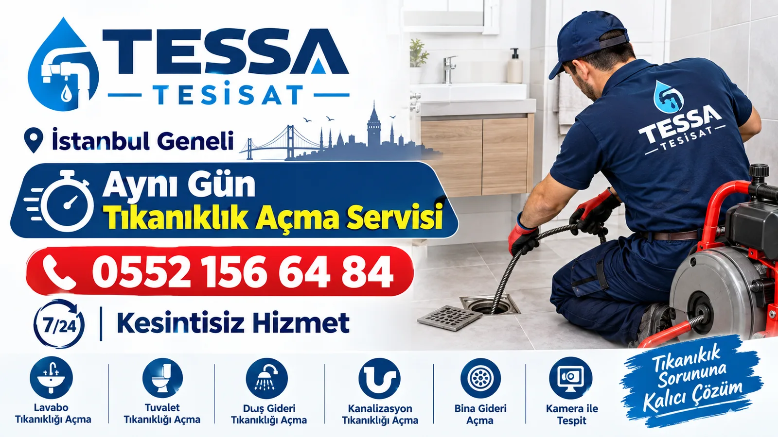 TESSA TESİSAT — İstanbul geneli aynı gün tıkanıklık açma servisi